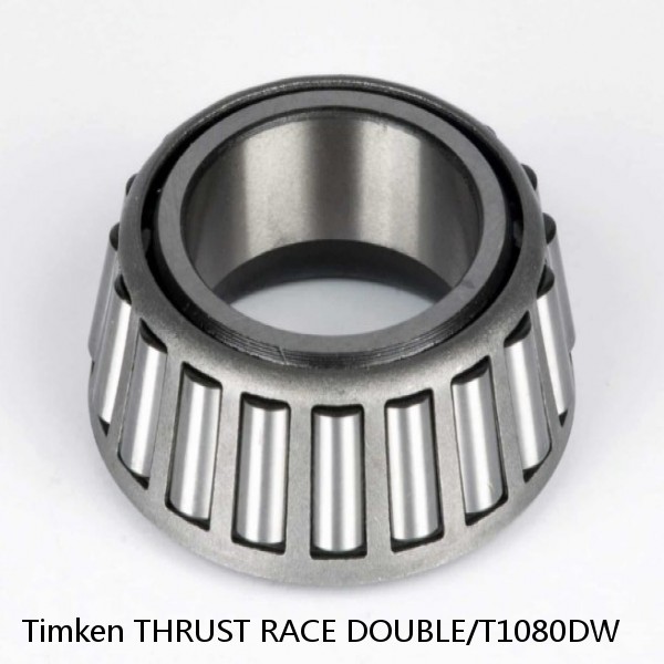 THRUST RACE DOUBLE/T1080DW Timken Cylindrical Roller Radial Bearing #1 image